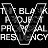 The Blank Project Proposal Residency