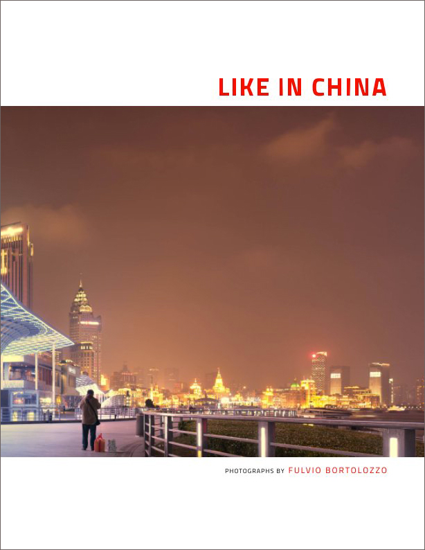 Like in China di Fulvio Bortolozzo.