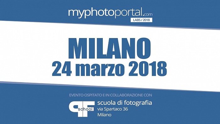 Myphotoportal LABS, sabato 24 marzo 2018, FPschool, via Spartaco 36, MIlano.