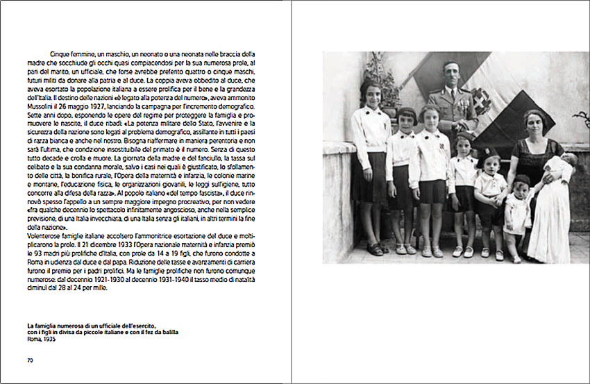 Dal libro Storia d'Italia in 100 foto, dal capitolo 1919 – 1945 a cura di Emilio Gentile, pagine 70-71.